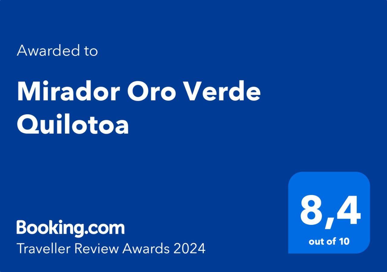 Mirador Oro Verde Quilotoa Zumbagua Ngoại thất bức ảnh